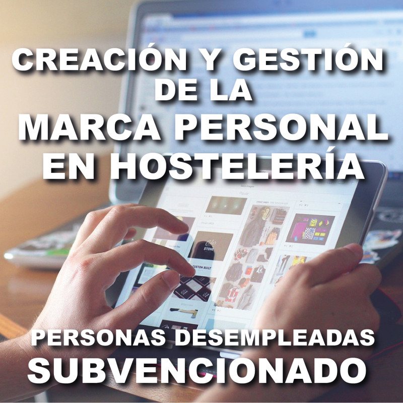 HOTR0006 Creación y gestión de la marca personal en hostelería