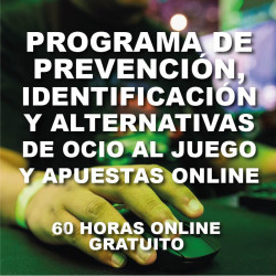 SSCB04 Programa de prevención, identificación y alternativas de ocio al juego y apuestas online. Online