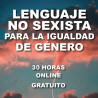 SSCE33 Lenguaje no sexista para la igualdad de género. Online